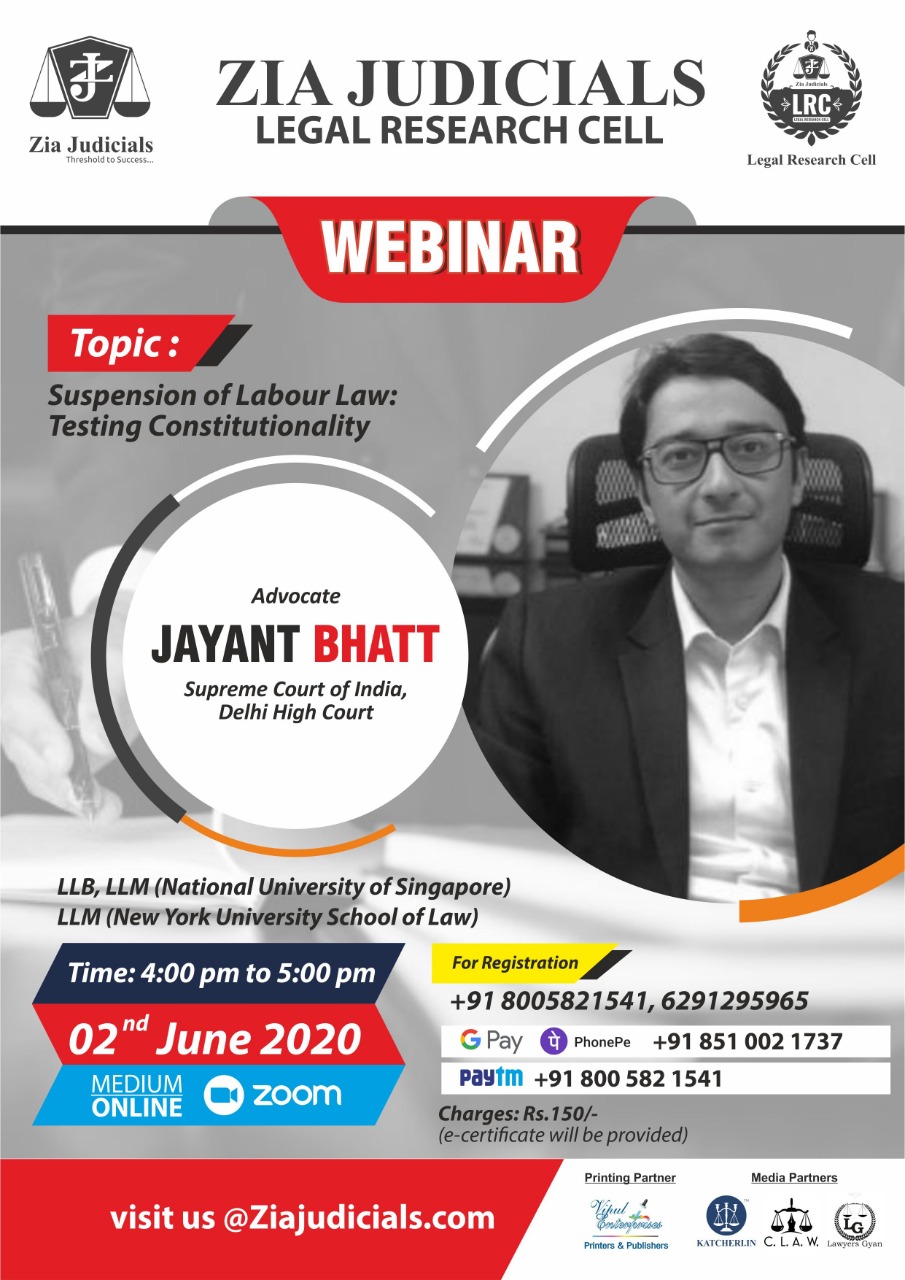 WEBINAR ON ‘SUSPENSION OF LABOUR LAWS TESTING CONSTITUTIONALITY